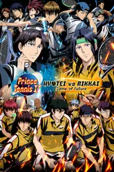 Shin Tennis no Oujisama: Hyoutei vs. Rikkai - Game of Future