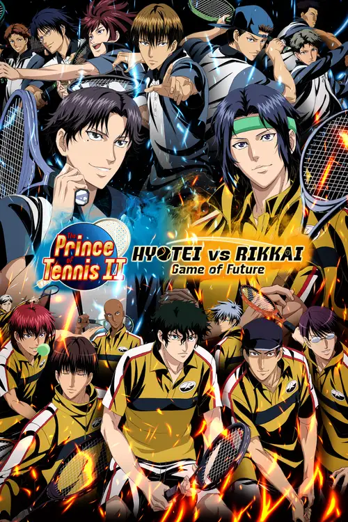 Shin Tennis no Oujisama: Hyoutei vs. Rikkai - Game of Future