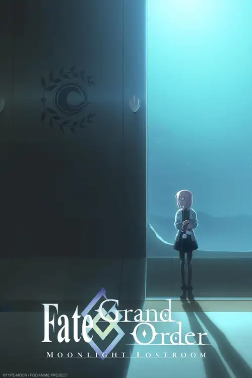 Fate/Grand Order: MOONLIGHT/LOSTROOM