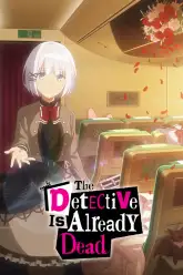 Tantei wa mou, Shindeiru.