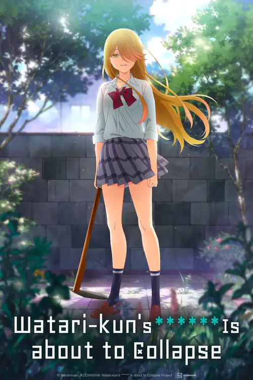 Watari-kun no xx ga Houkai Sunzen
