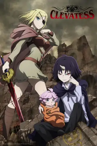 Clevatess: Majuu no Ou to Akago to Kabane no Yuusha