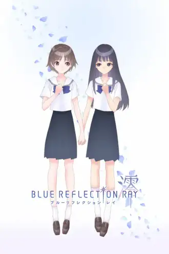 BLUE REFLECTION RAY