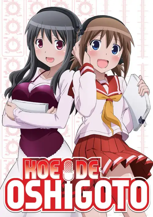 Koe de Oshigoto! The Animation