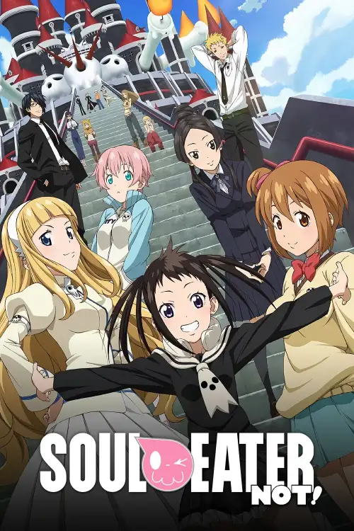 Soul Eater NOT!