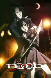 Blood: The Last Vampire