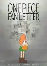 One Piece Fan Letter