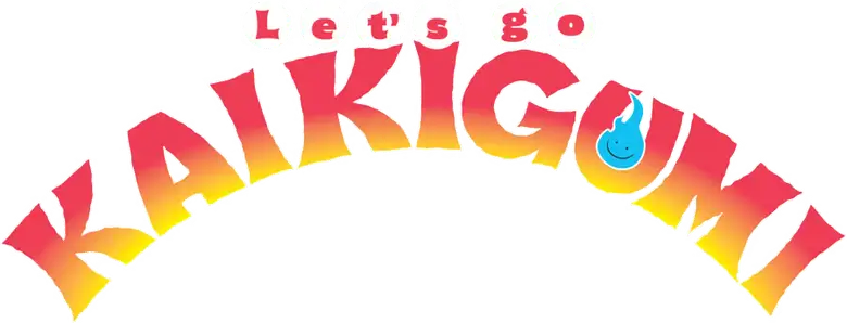 Let's Go Kaiki-gumi
