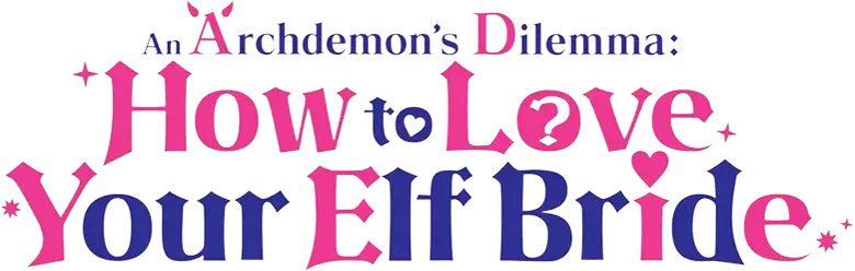 Maou no Ore ga Dorei Elf wo Yome ni Shitanda ga, Dou Medereba Ii?