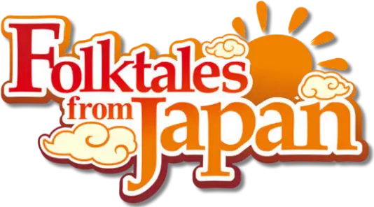 Furusato Saisei: Nippon no Mukashibanashi