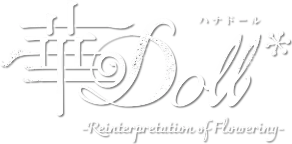 HANA-Doll*: Reinterpretation of Flowering