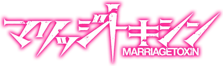MARRIAGETOXIN