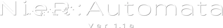NieR:Automata Ver1.1a