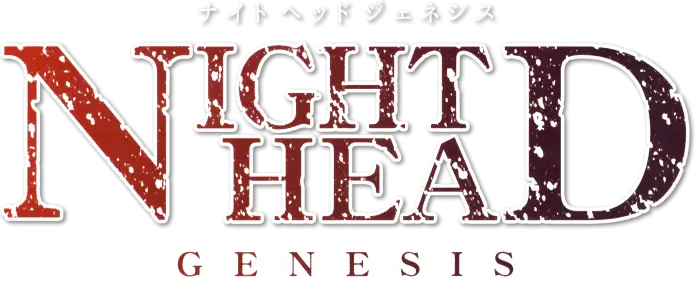 Night Head Genesis